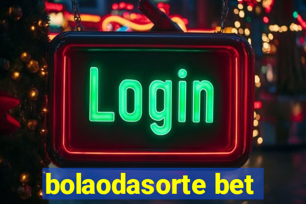 bolaodasorte bet