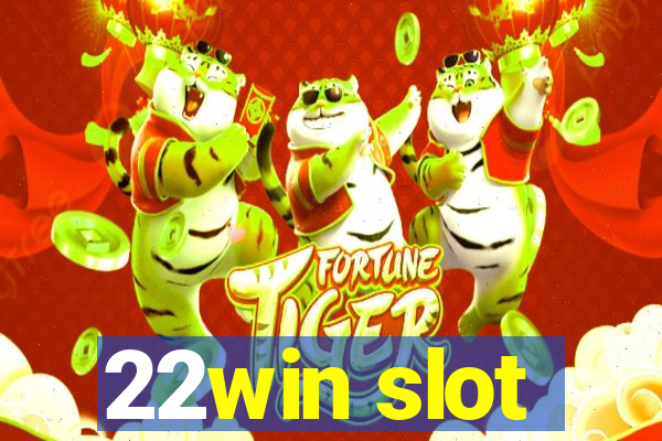 22win slot