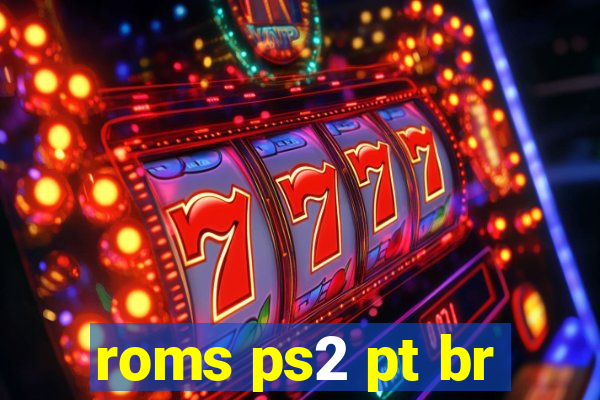 roms ps2 pt br