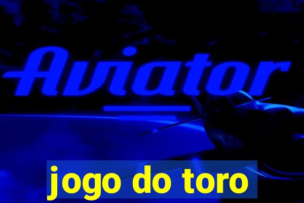 jogo do toro