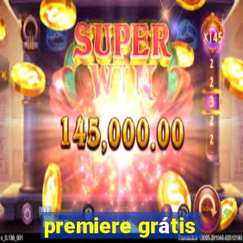 premiere grátis