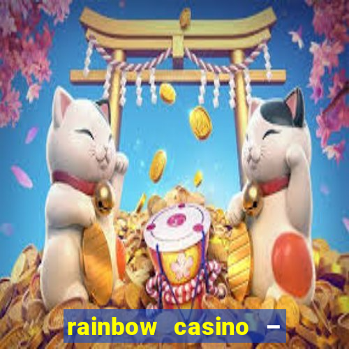 rainbow casino – vegas lights