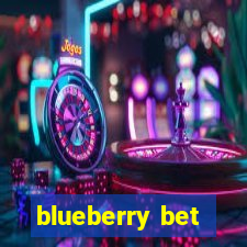 blueberry bet