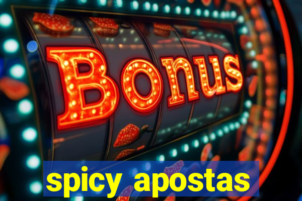 spicy apostas