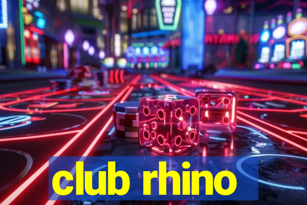 club rhino