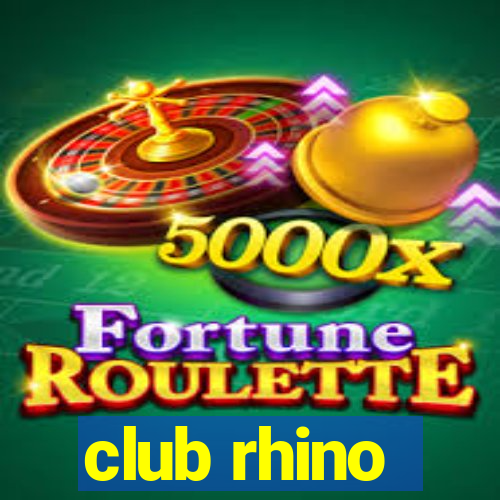 club rhino