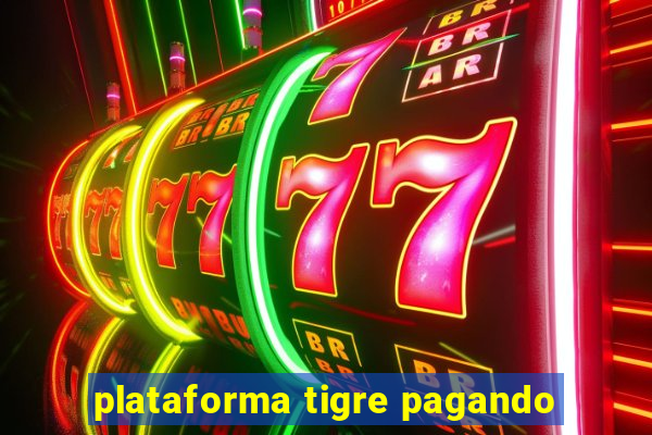 plataforma tigre pagando