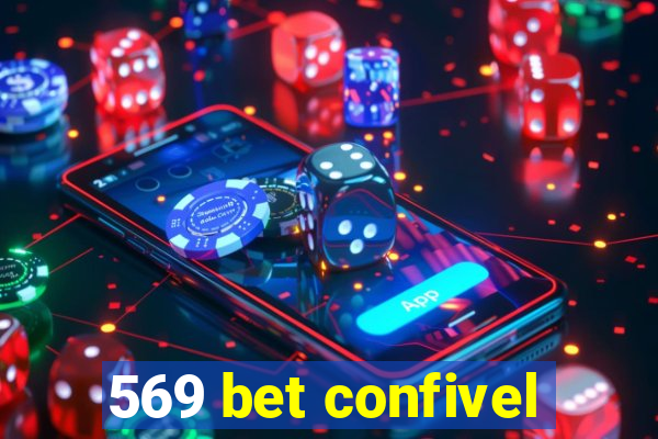 569 bet confivel