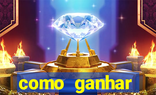 como ganhar dinheiro casino