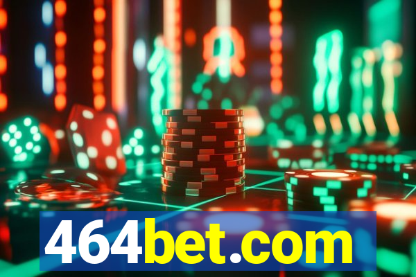 464bet.com