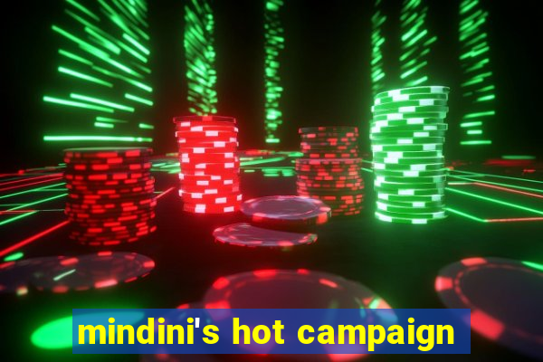 mindini's hot campaign