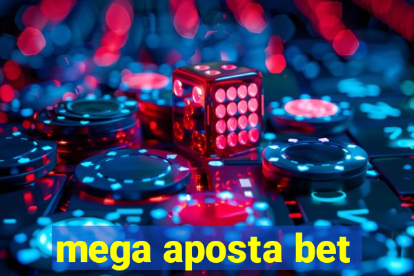 mega aposta bet