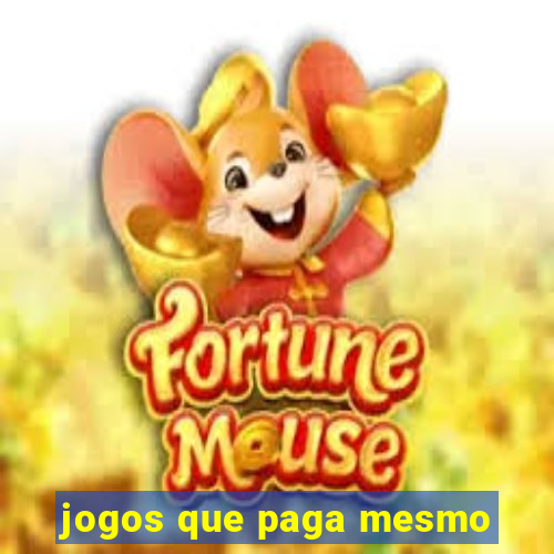 jogos que paga mesmo