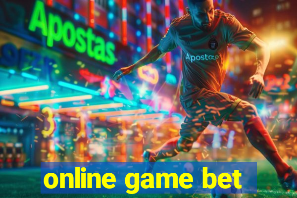 online game bet