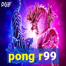 pong r99