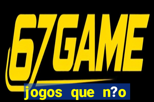 jogos que n?o precisa de depósito