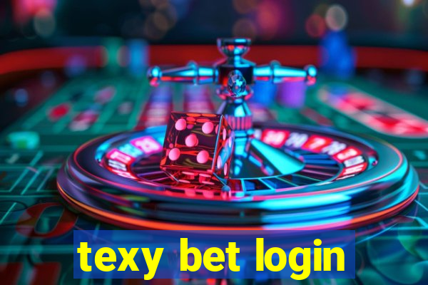 texy bet login