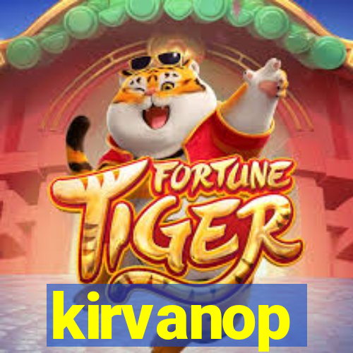 kirvanop