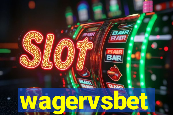 wagervsbet