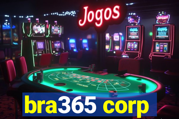 bra365 corp