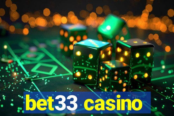 bet33 casino