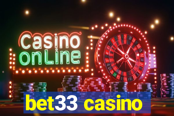 bet33 casino