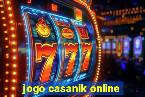 jogo casanik online