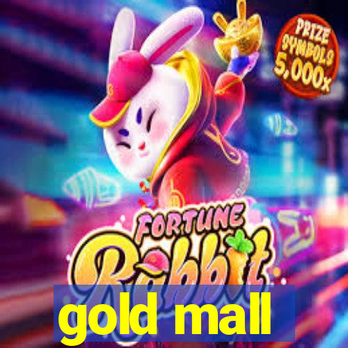 gold mall