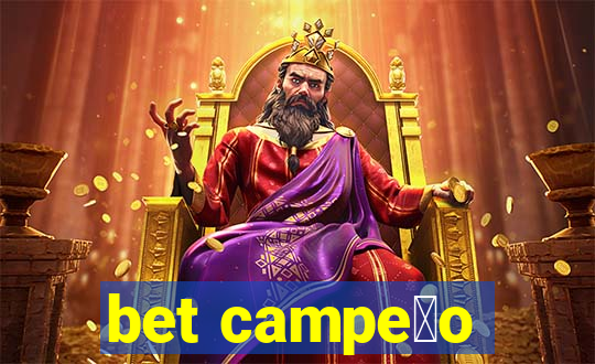 bet campe茫o