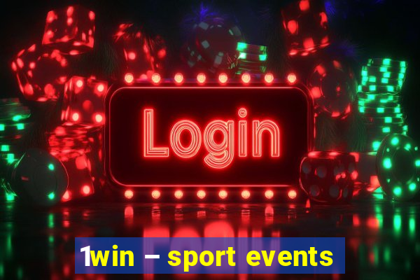 1win – sport events