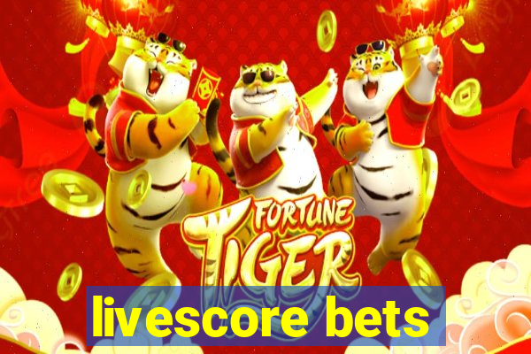 livescore bets