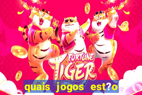 quais jogos est?o pagando agora