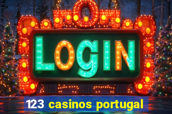 123 casinos portugal