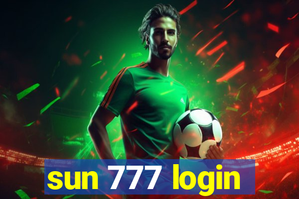 sun 777 login