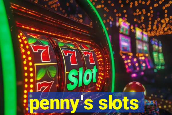 penny's slots