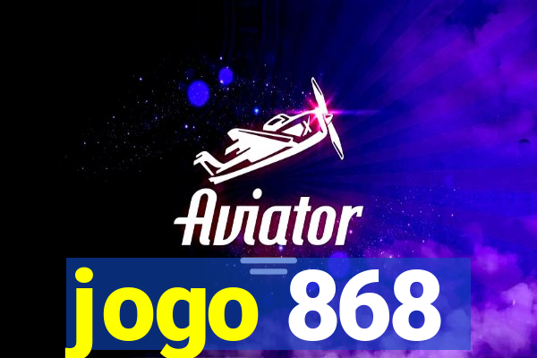 jogo 868