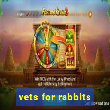 vets for rabbits