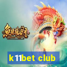 k11bet club