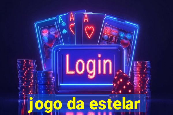 jogo da estelar