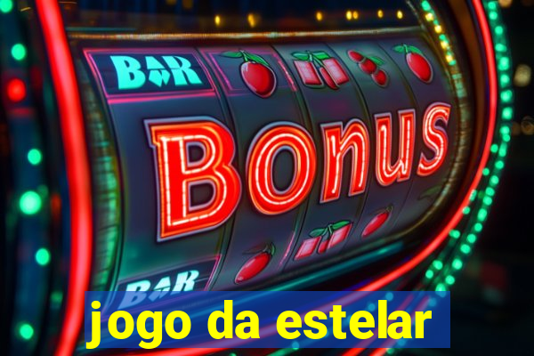 jogo da estelar