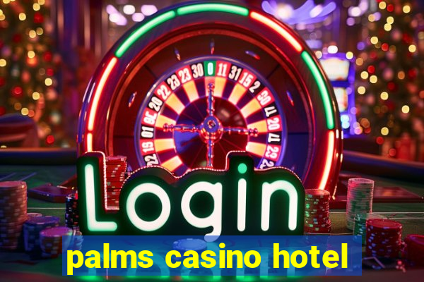 palms casino hotel