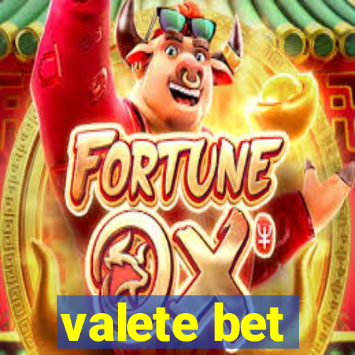 valete bet