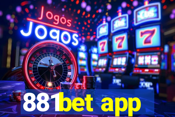 881bet app