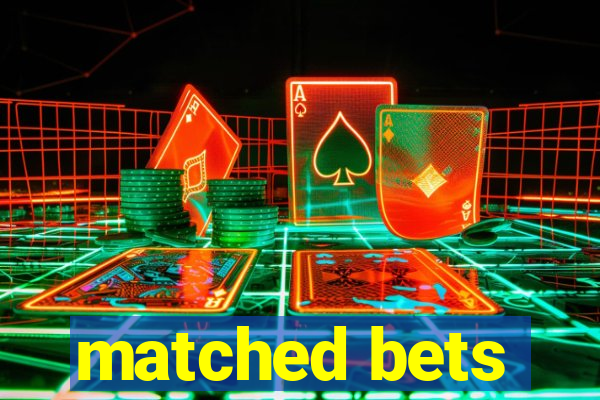 matched bets