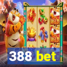 388 bet