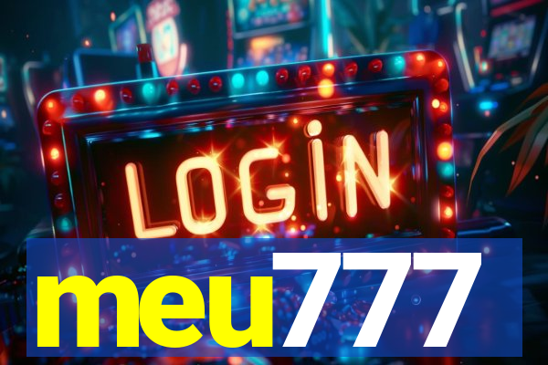 meu777