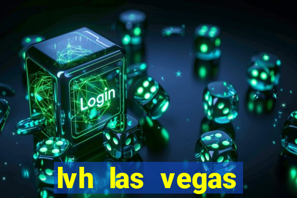 lvh las vegas hotel and casino