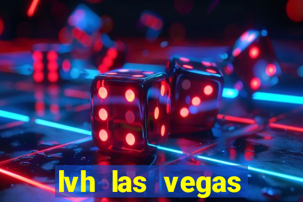 lvh las vegas hotel and casino