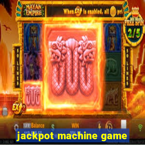 jackpot machine game