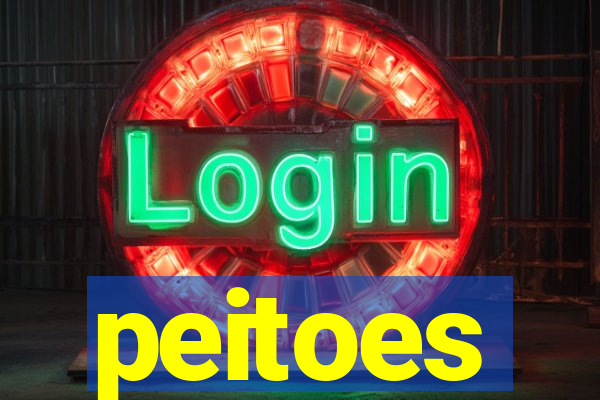 peitoes